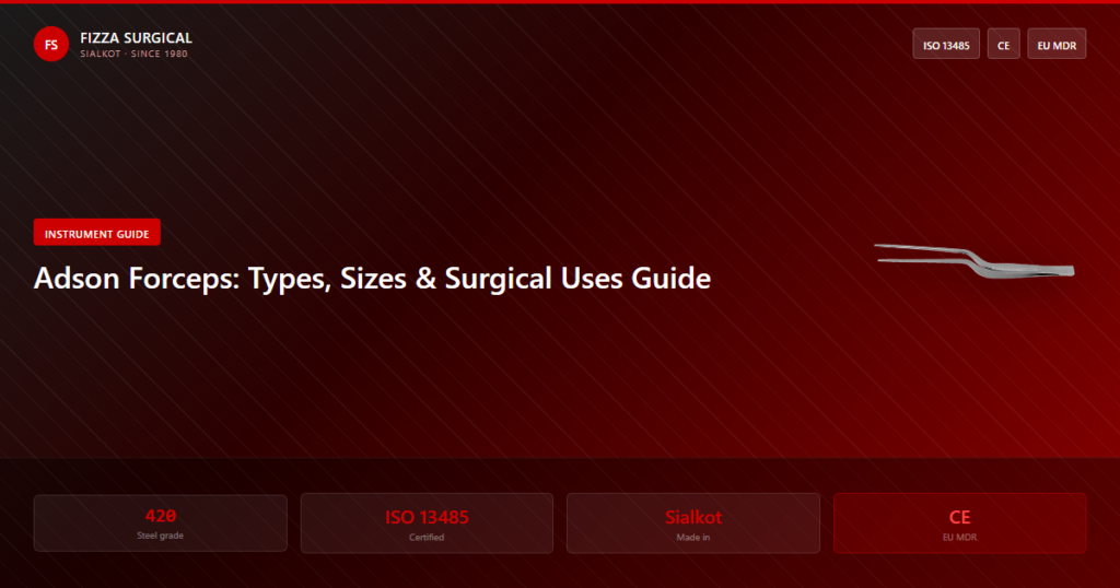 Adson Forceps: Types, Sizes & Surgical Uses Guide 2 adson forceps types sizes uses guide banner